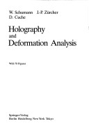 Holography and Deformation Analysis