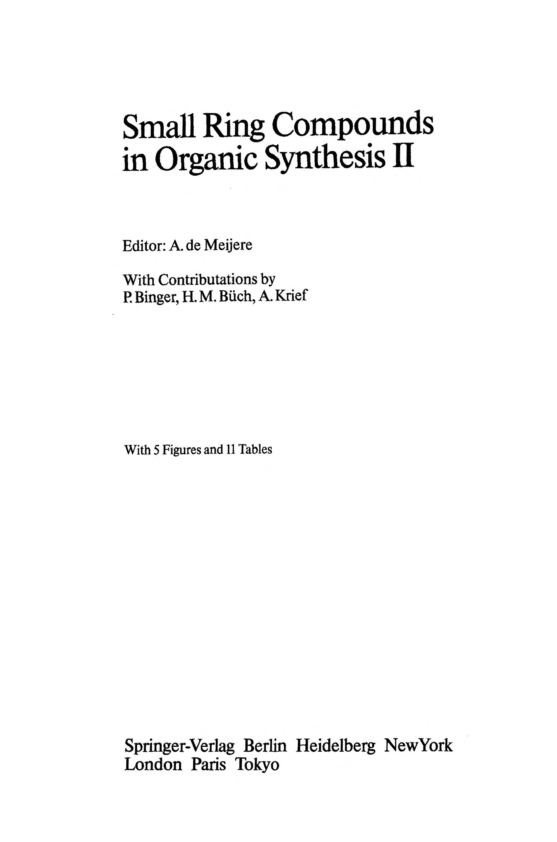 Small Ring Compounds in Organic Synthesis 2