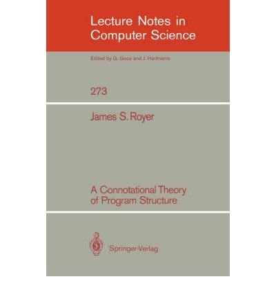 A Connotational Theory Of Program Structure
