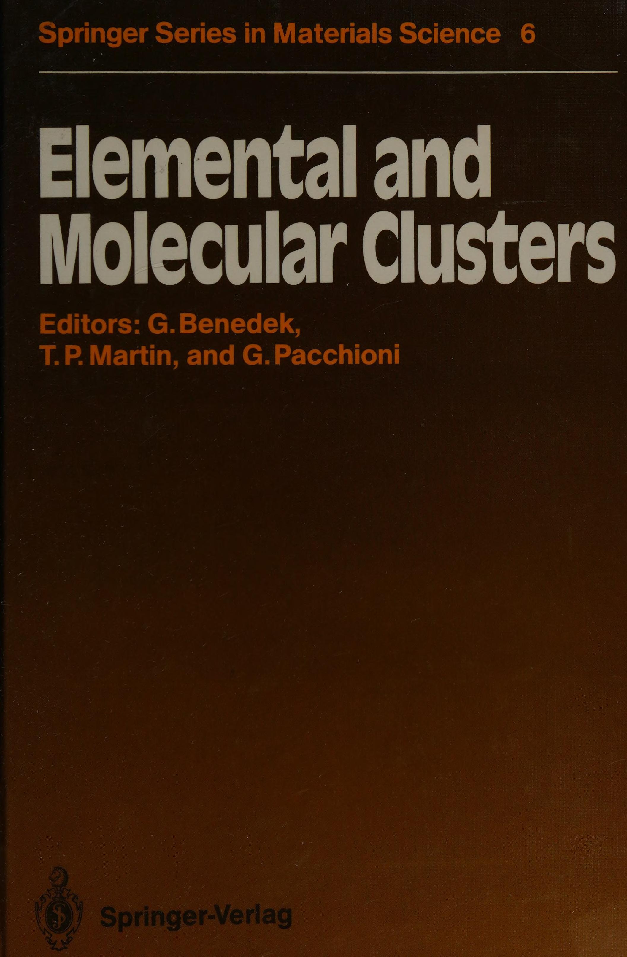 Elemental and Molecular Clusters