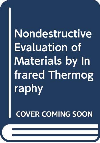Nondestructive Evaluation Of Materials By Infrared Thermography