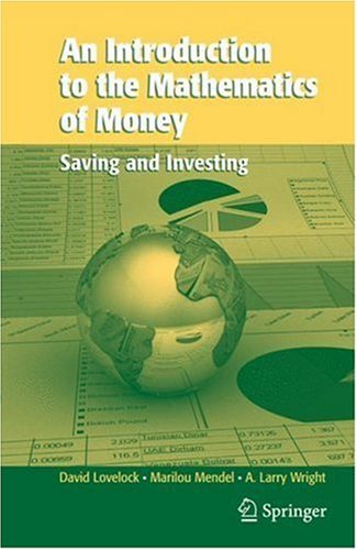 An Introduction To The Mathematics Of Money