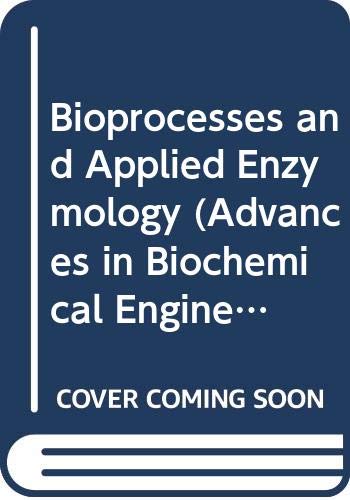 Bioprocesses And Applied Enzymology