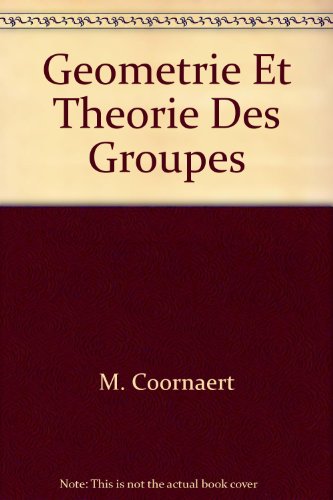 Geometrie Et Theorie Des Groupes