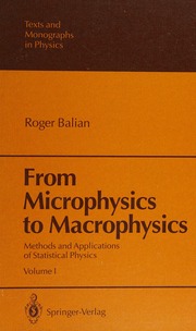 From Microphysics to Macrophysics