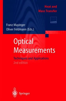 Optical Measurements: Techniques And Applications