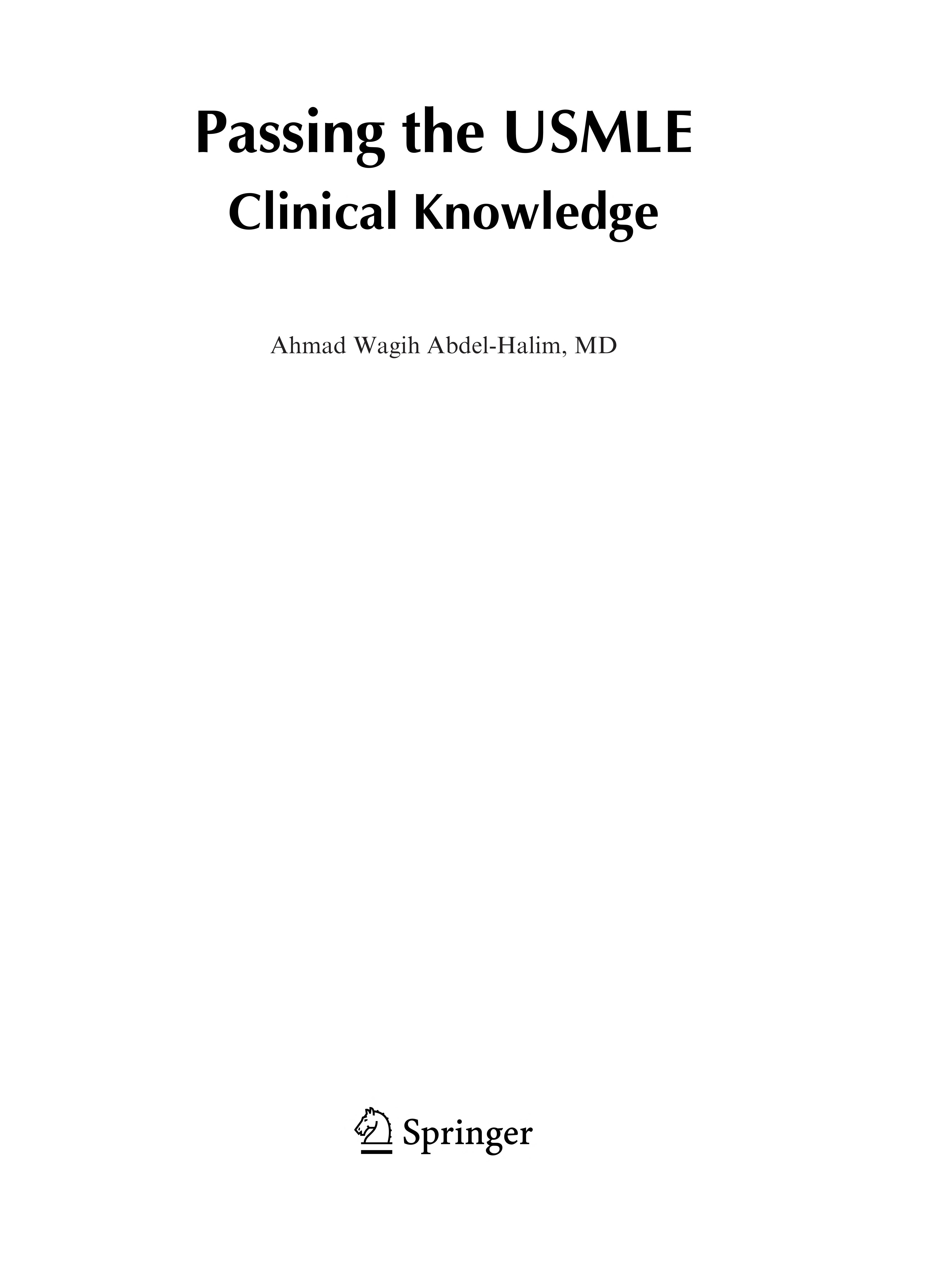 Passing The USMLE: Clinical Knowledge