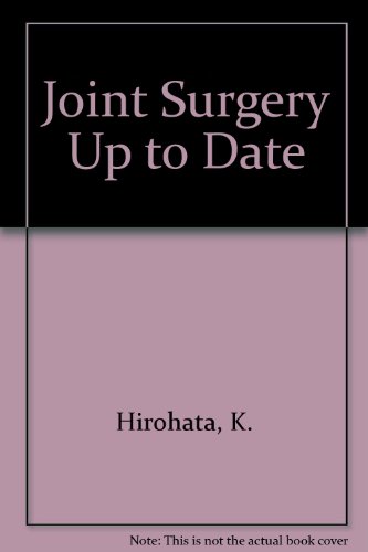 Joint Surgery Up To Date