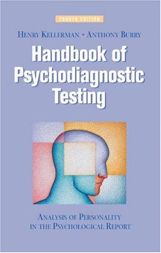 Handbook Of Psychodiagnostic Testing: Analysis Of Personality In The Psychological Report