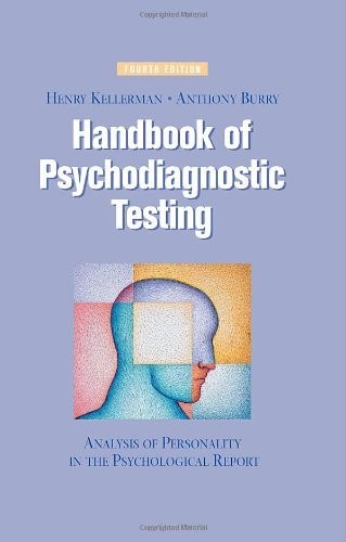 Handbook Of Psychodiagnostic Testing: Analysis Of Personality In The Psychological Report