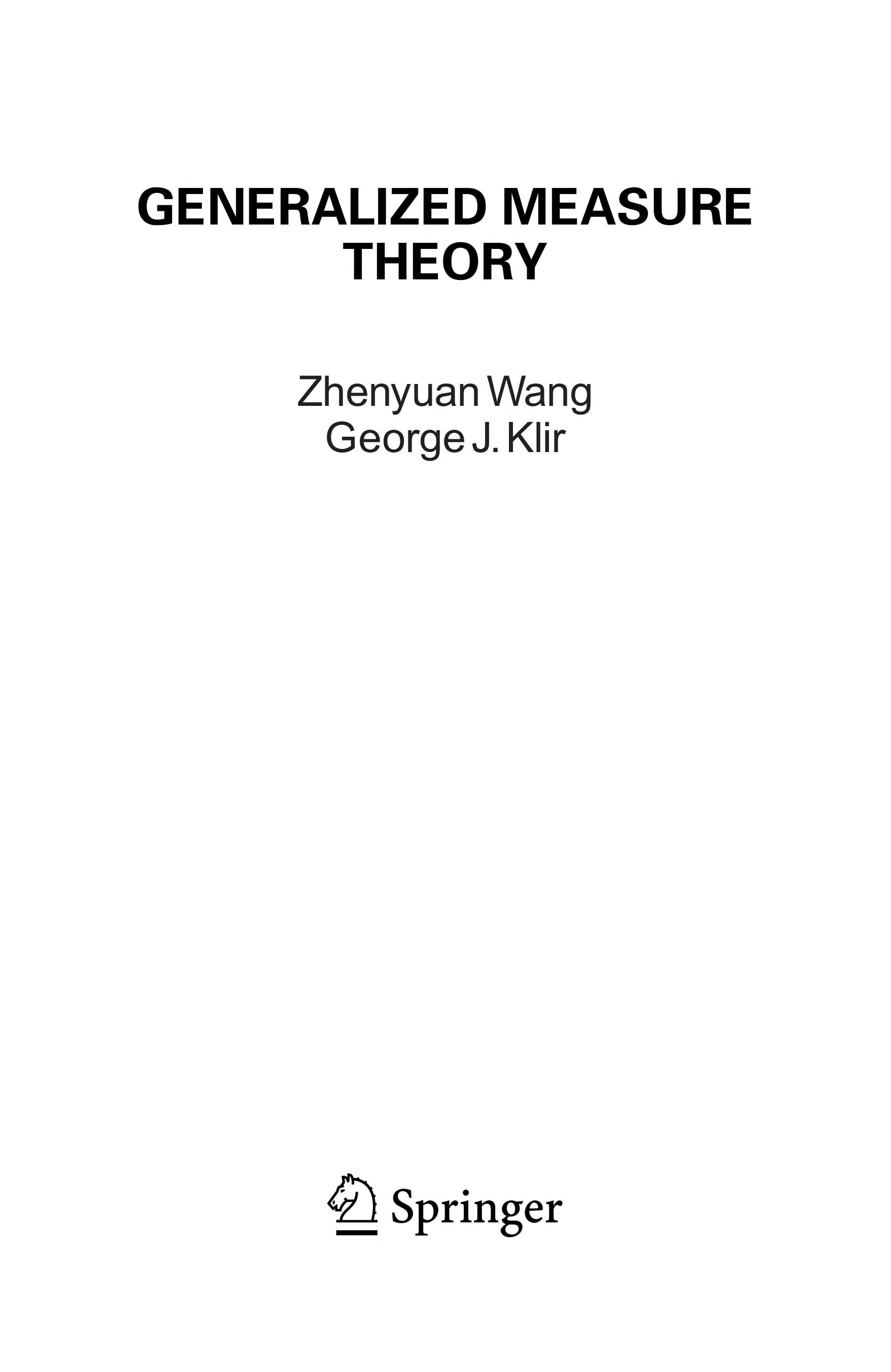 Generalized Measure Theory