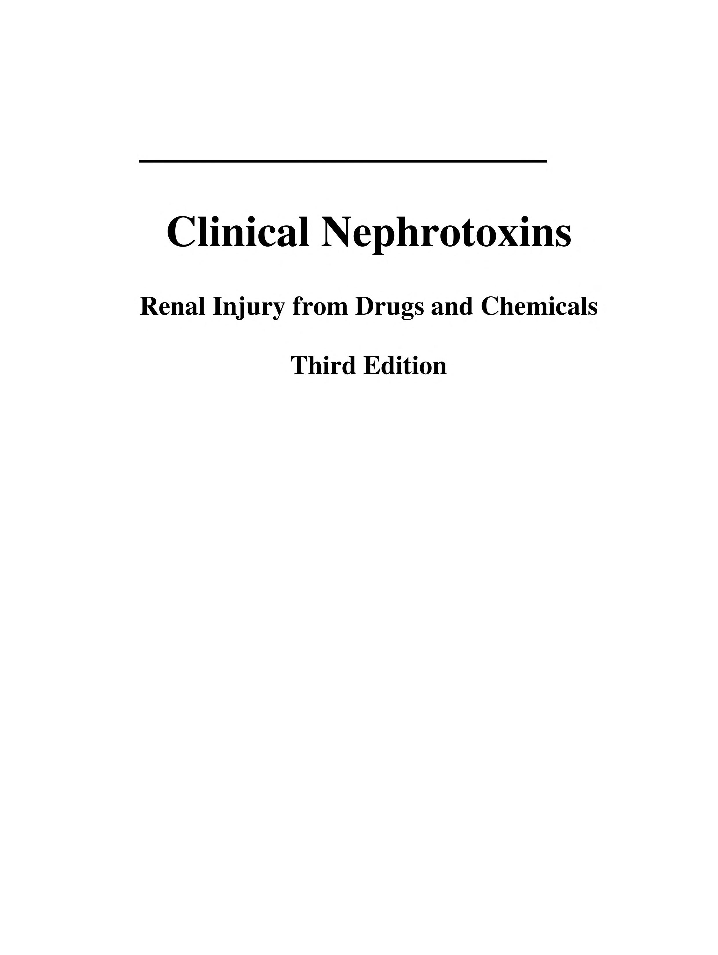 Clinical Nephrotoxins: Renal Injury From Drugs And Chemicals