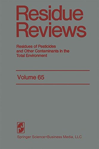 Reviews Of Environmental Contamination And Toxicology 65, Residue Reviews, Residues Of Pesticides And Other Contaminants In The Total Environment