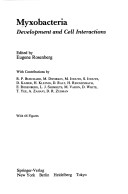 Myxobacteria: Development And Cell Interactions