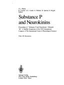 Substance P And Neurokinins: Proceedings Of Substance P And Neurokinins_montréal '86 A Satellite Symposium Of The Xxx International Congress Of The International Union Of Physiological Sciences