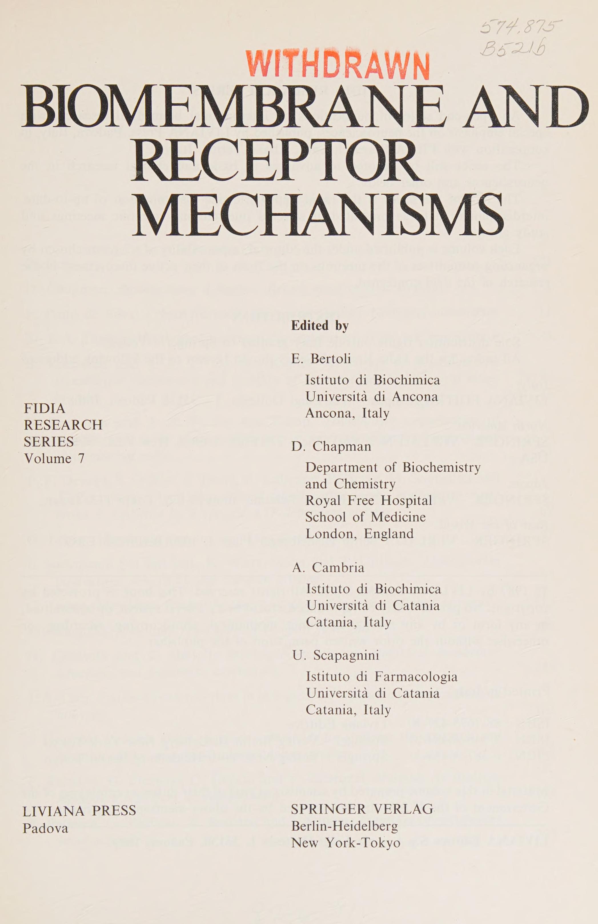 Biomembrane And Receptor Mechanisms