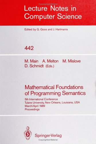 Mathematical Foundations of Programming Semantics