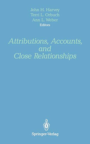 Attributions, Accounts, and Close Relationships