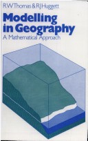 Modeling In Geography: A Mathematical Approach
