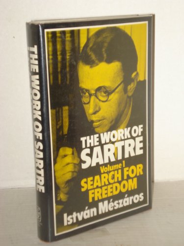 The Work of Sartre, Vol. 1