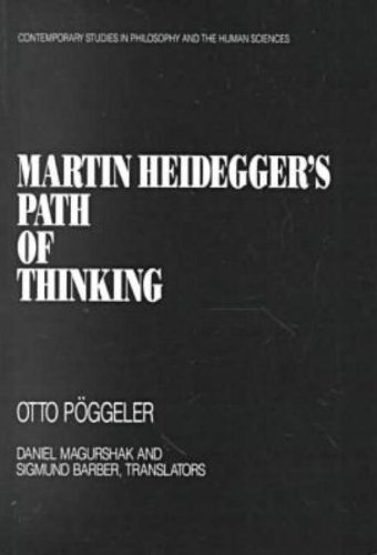 Martin Heidegger'S Path Of Thinking