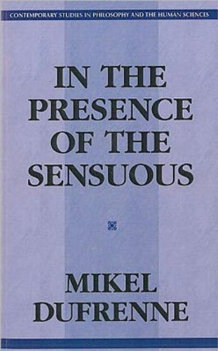 In The Presence Of The Sensuous: Essays In Aesthetics