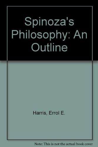 Spinoza's Philosophy, an Outline