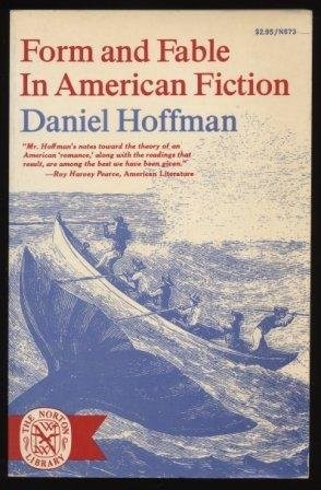 Form And Fable In American Fiction