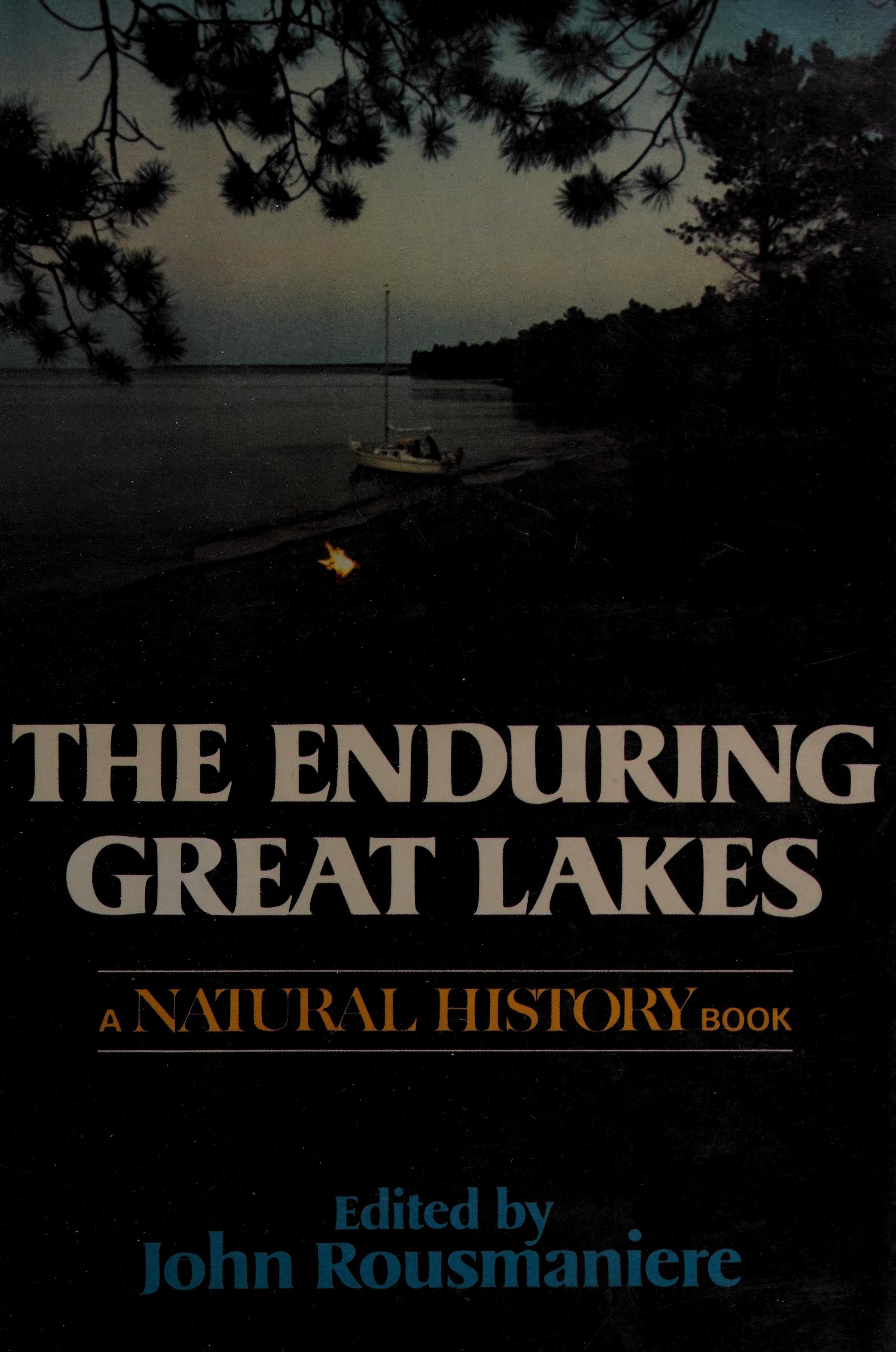 The Enduring Great Lakes