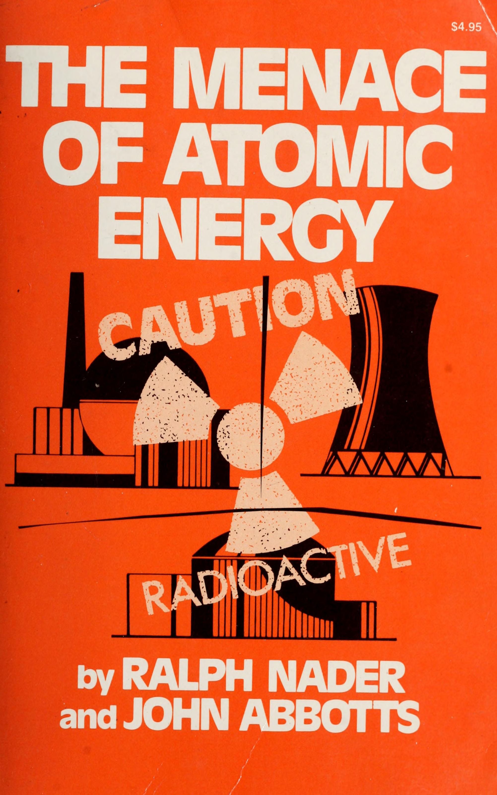 The Menace Of Atomic Energy