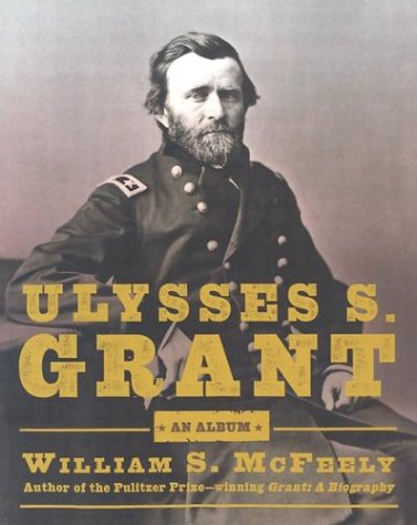 Ulysses S. Grant: An Album