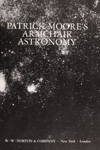 Patrick Moore's Armchair Astronomy