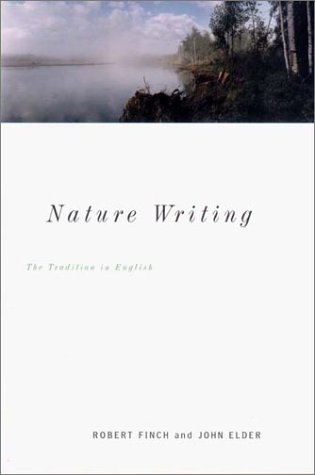 Nature Writing: The Tradition In English