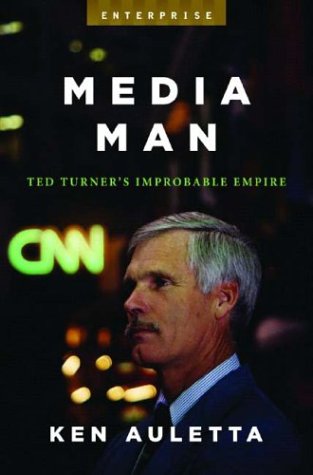 Media Man: Ted Turner'S Improbable Empire