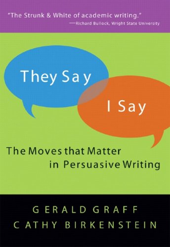 They Say, I Say