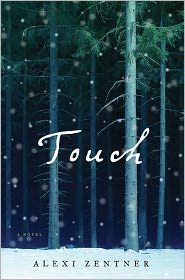 Touch: A Novel