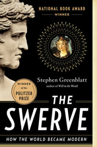 The Swerve by Stephen Greenblatt, ISBN 9780393083385