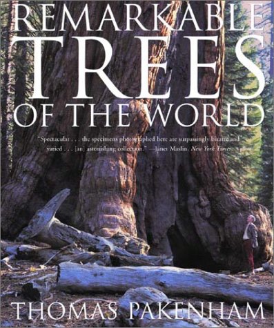 Remarkable Trees Of The World
