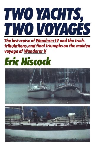 Two Yachts, Two Voyages