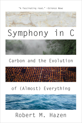 Symphony In C: Carbon And The Evolution Of (Almost) Everything