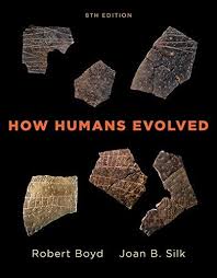 How Humans Evolved Paperback + Digital Product License Key Folder with EBook and InQuizitive