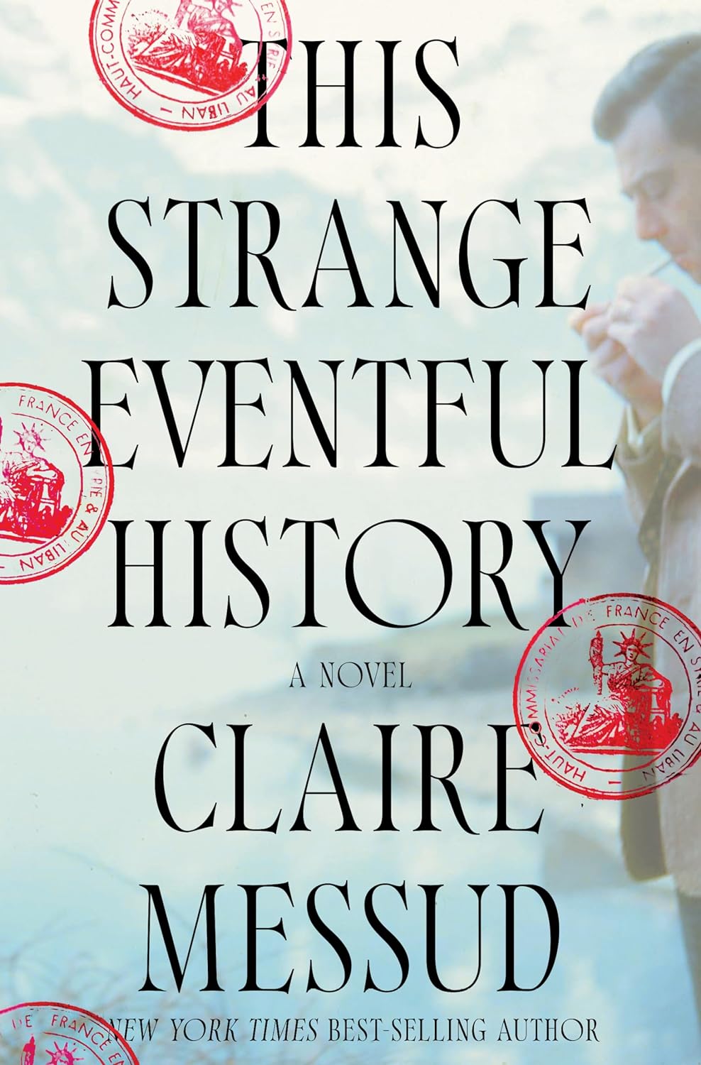 This Strange Eventful History by Claire Messud, ISBN 9780393635041