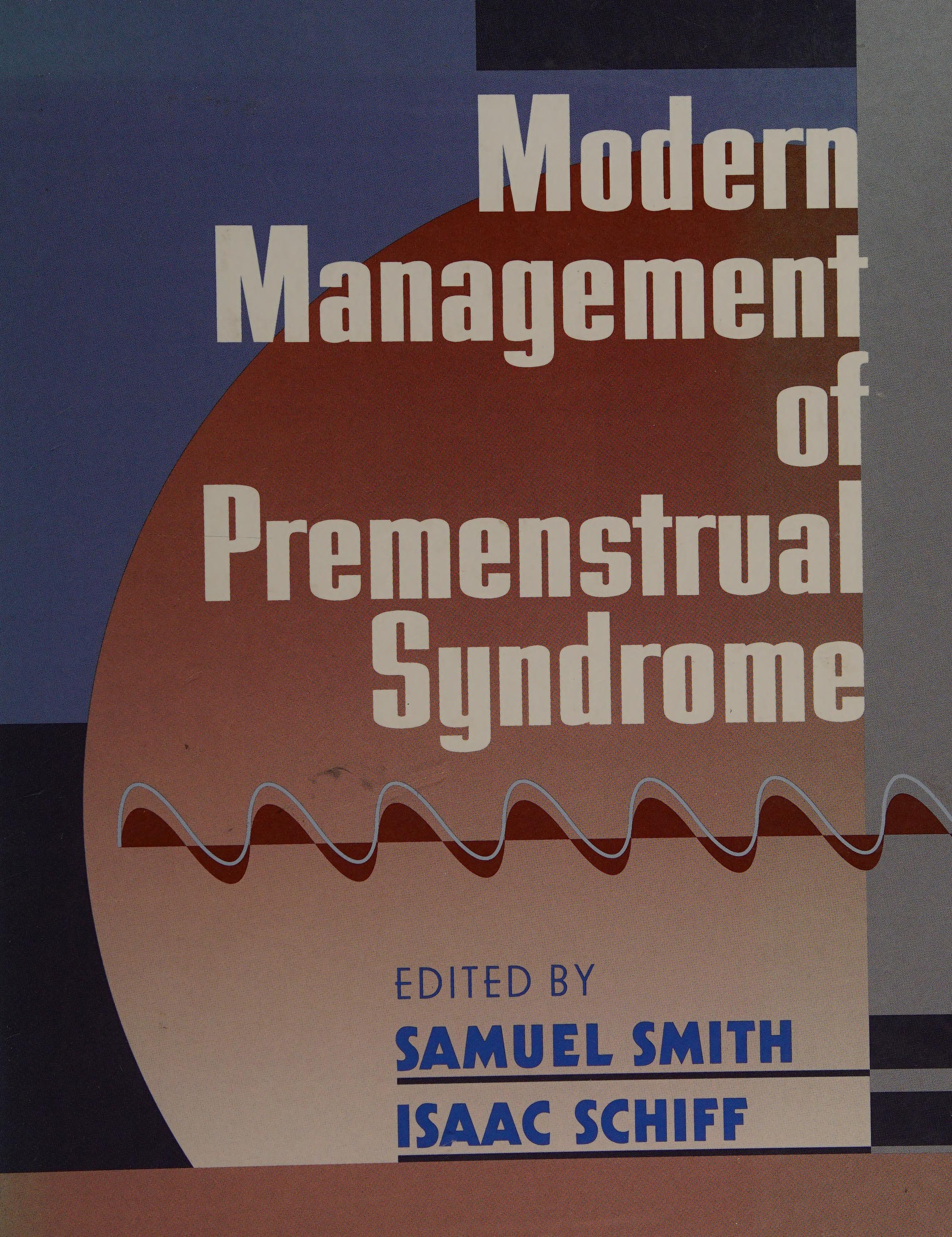Modern Management of Premenstrual Syndrome