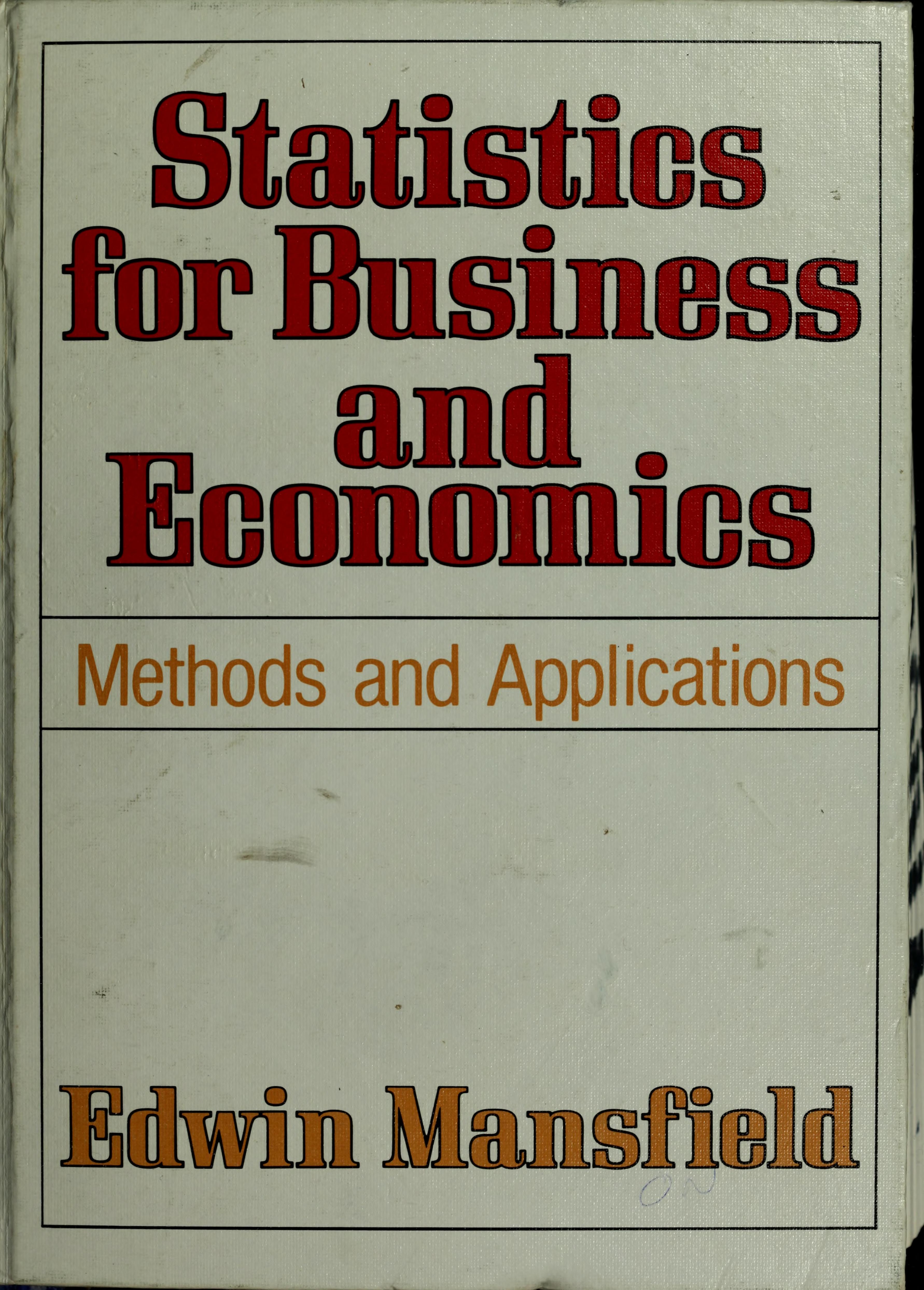 Statistics for Business and Economics