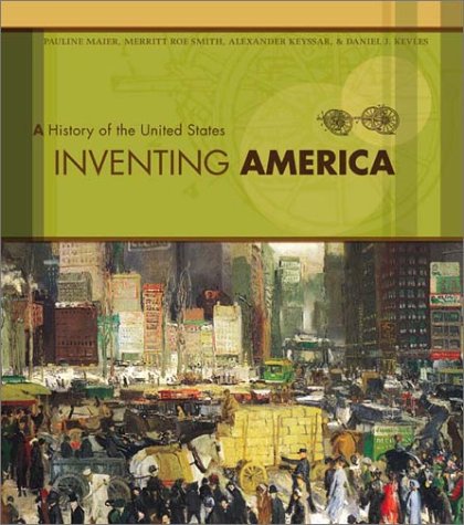 Inventing America Single Volume Edition