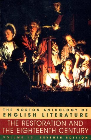 The Restoration and the Eighteenth Century by Katharine Eisaman Maus, George M. Logan, M. H. Abrams, Barbara Kiefer Lewalski, E. Talbot Donaldson, Alfred David, and Stephen Greenblatt, ISBN 9780393975673
