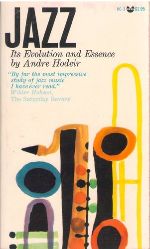 Jazz, Its Evolution And Essence