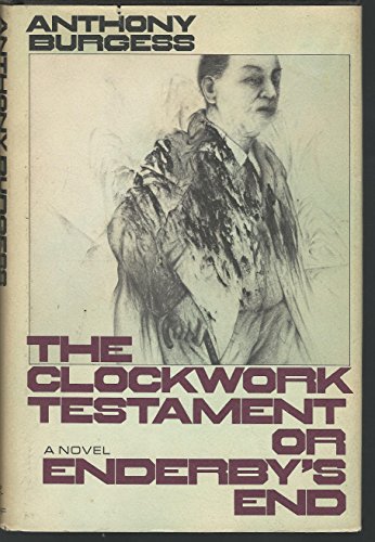 The Clockwork Testament Or Enderby'S End