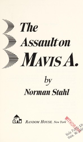 The Assault on Mavis A