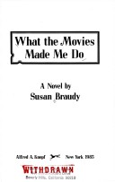 What Movies Made Me Do